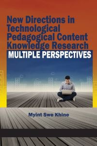 Book Cover for New Directions in Technological Pedagogical Content Knowledge Research by Myint Swe Khine