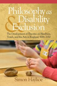Book Cover for Philosophy as Disability and Exclusion by Simon Hayhoe