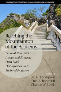 Book Cover for Reaching the Mountaintop of the Academy by Gail L Thompson, Fred A Bonner, Chance W Lewis
