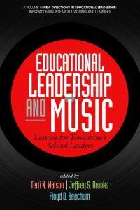 Book Cover for Educational Leadership and Music by Terri N Watson, Jeffrey S Brooks, Floyd D Beachum