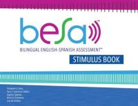 Book Cover for Bilingual English-Spanish Assessment™ (BESA™) by Elizabeth D Peña, Vera F GutierrezClellen, Aquiles Iglesias, Brian A Goldstein, Lisa Bedore