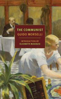 Book Cover for The Communist by Guido Morselli