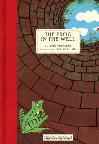 Book Cover for The Frog in the Well by Alvin Tresselt