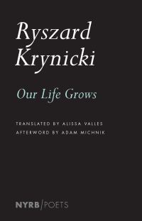 Book Cover for Our Life Grows (Uncensored) by Ryszard Krynicki