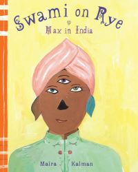 Book Cover for Swami on Rye by Maira Kalman