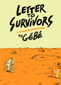 Book Cover for Letter to Survivors by Gébé, Edward Gauvin