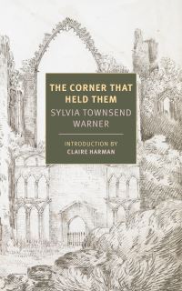 Book Cover for The Corner That Held Them by Sylvia Townsend Warner