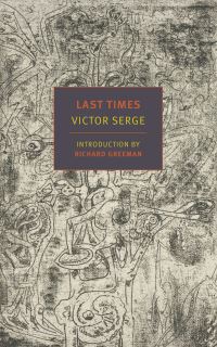 Book Cover for Last Times by Victor Serge