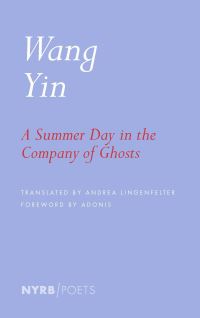 Book Cover for A Summer Day in the Company of Ghosts by Yin Wang, Yin Wang