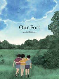 Book Cover for Our Fort by Marie Dorléans