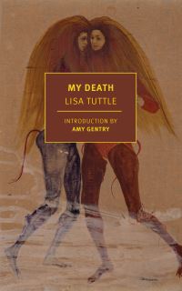 Book Cover for My Death by Lisa Tuttle