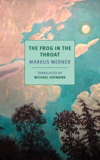 Book Cover for The Frog in the Throat by Markus Werner