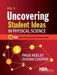 Book Cover for Uncovering Student Ideas in Physical Science. Vol. 3 32 New Matter and Energy Formative Assessment Probes by Page Keeley, Susan Cooper, National Science Teachers Association
