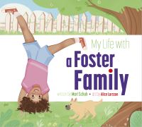 Book Cover for My Life With a Foster Family by Mari C Schuh