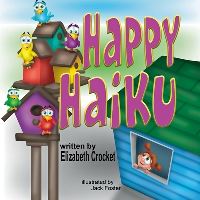 Book Cover for Happy Haiku by Elizabeth Crocket
