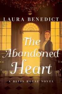 Book Cover for The Abandoned Heart by Laura Benedict