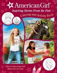 Book Cover for American Girl: Inspiring Stories from the Past by Weldon Owen