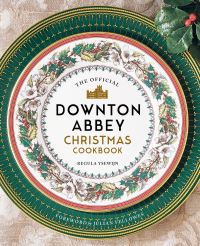 Book Cover for Official Downton Abbey Christmas Cookbook by Regula Ysewijn