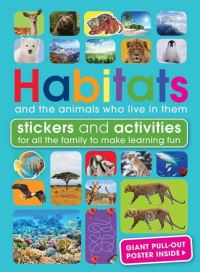 Book Cover for Habitats and the Animals Who Live in Them by Anita Genera, Penelope Arlon
