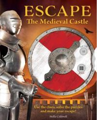 Book Cover for Escape the Medieval Castle by Stella A Caldwell