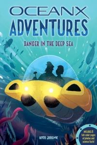 Book Cover for Deep Sea Danger by Kate Boehm Jerome