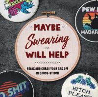 Book Cover for Maybe Swearing Will Help by Weldon Owen
