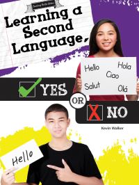 Book Cover for Learning a Second Language, Yes or No by Kevin Walker