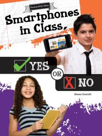 Book Cover for Smartphones in Class, Yes or No by Reese Everett