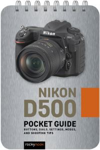 Book Cover for Nikon D500: Pocket Guide by Rocky Nook