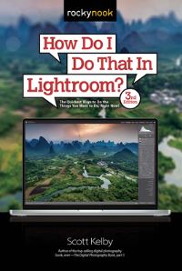 Book Cover for How Do I Do That in Lightroom? by Scott Kelby