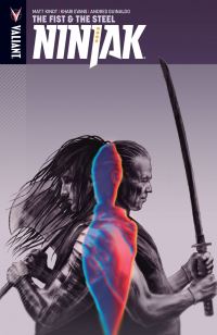 Book Cover for Ninjak. Vol. 5 The Fist & The Steel by Matt Kindt