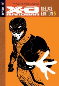 Book Cover for X-O Manowar. Book Five by Robert Venditti, Amy Chu, Jody Houser, Fred Van Lente, Matt Kindt