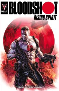 Book Cover for Bloodshot Rising Spirit by Lonnie Nadler, Zac Thompson, Kevin Grevioux, Eliot Rahal