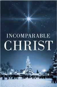 Book Cover for Incomparable Christ (Pack of 25) by Julie Murphy