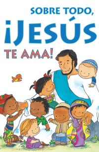 Book Cover for Most of All, Jesus Loves You! (Spanish) (25-Pack) by Noël Piper