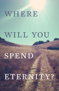 Book Cover for Where Will You Spend Eternity? (KJV 25-Pack) by Rafer Roberts