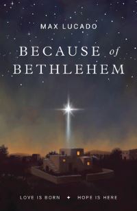 Book Cover for Because of Bethlehem (25-Pack) by Max Lucado