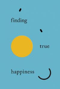 Book Cover for Finding True Happiness (5-Pack) by Andrew Wilson