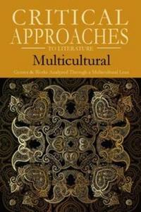 Book Cover for Critical Approaches to Literature. Multicultural by Robert C Evans