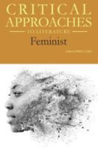 Book Cover for Critical Approaches to Literature. Feminist by Robert C Evans