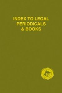 Book Cover for Index to Legal Periodicals & Books, 2017 Annual Cumulation by HW Wilson