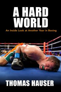 Book Cover for A Hard World by Thomas Hauser