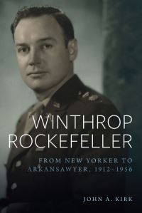 Book Cover for Winthrop Rockefeller by John A Kirk