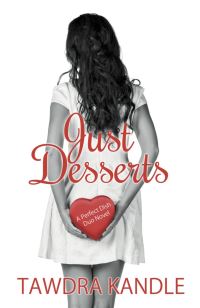 Book Cover for Just Desserts by Tawdra Kandle