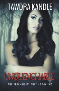 Book Cover for Unquenchable by Tawdra Kandle