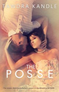 Book Cover for The Posse by Tawdra Kandle