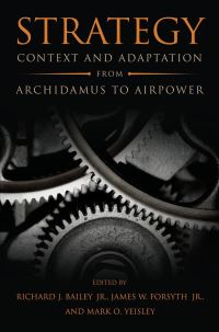 Book Cover for Strategy by Richard J Bailey, James Wood Forsyth, Mark Owen Yeisley