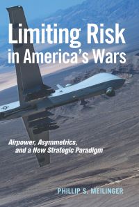 Book Cover for Limiting Risk in America's Wars by Phillip S Meilinger
