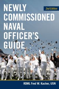 Book Cover for Newly Commissioned Naval Officer's Guide by Fred W Kacher