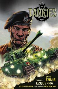 Book Cover for The Tankies by Garth Ennis, Tony Aviña